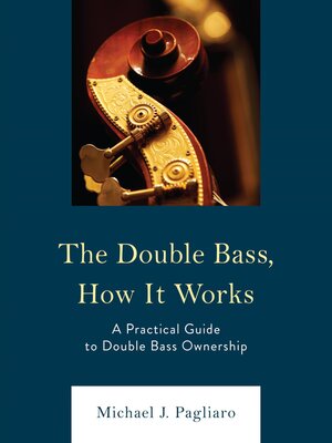 cover image of The Double Bass, How It Works
